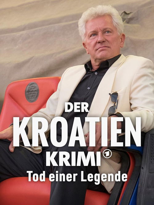 Der Kroatien-Krimi: Tod einer Legende (2016) poster