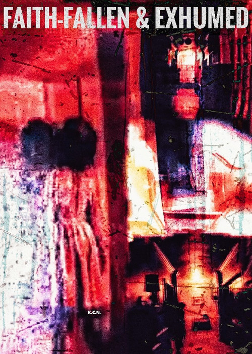 Faith-Fallen And Exhumed (2025) poster