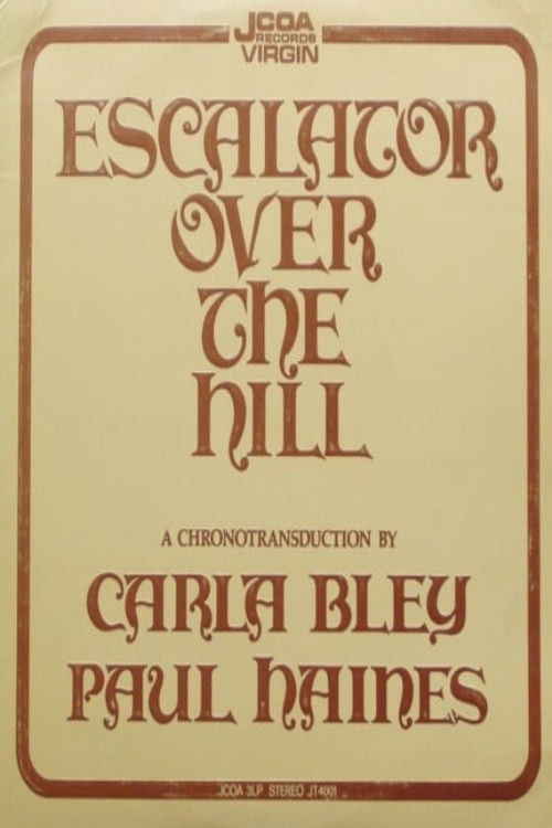 Escalator Over the Hill (1999) poster