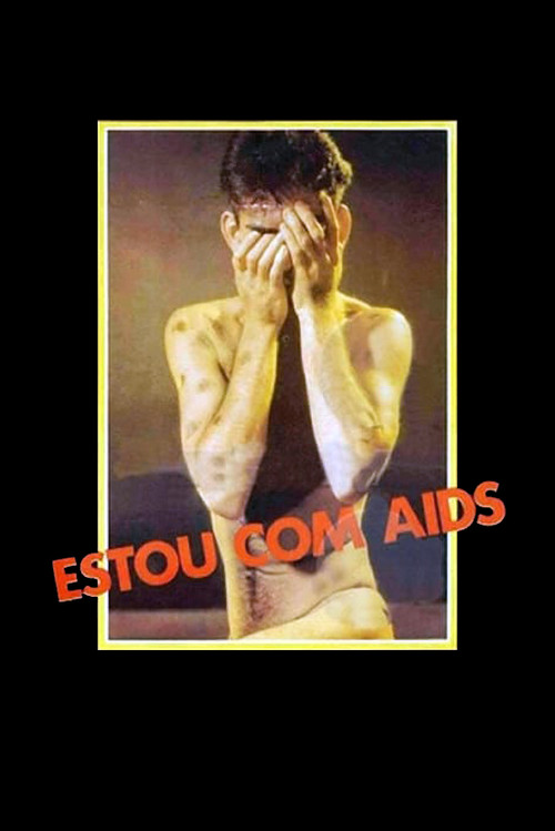 Estou com AIDS (1986) poster