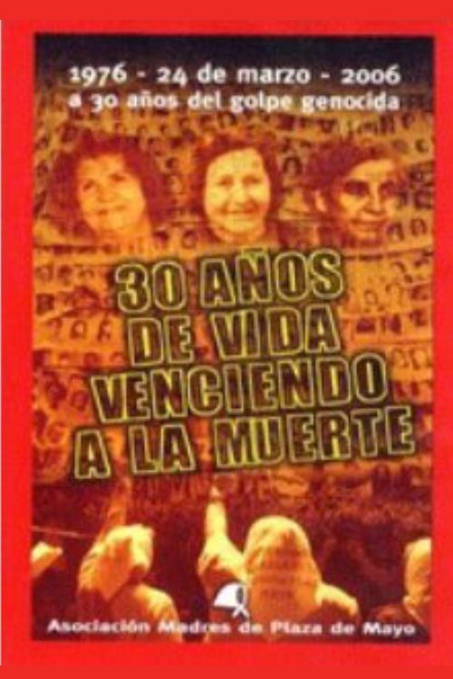 30 años de vida venciendo a la muerte (2006) poster