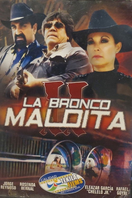 La Bronco Maldita 2 (1997) poster