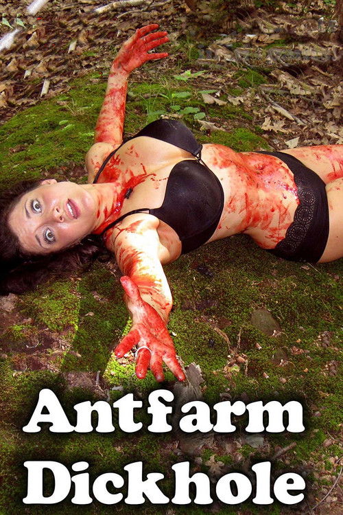 Antfarm Dickhole (2011) poster