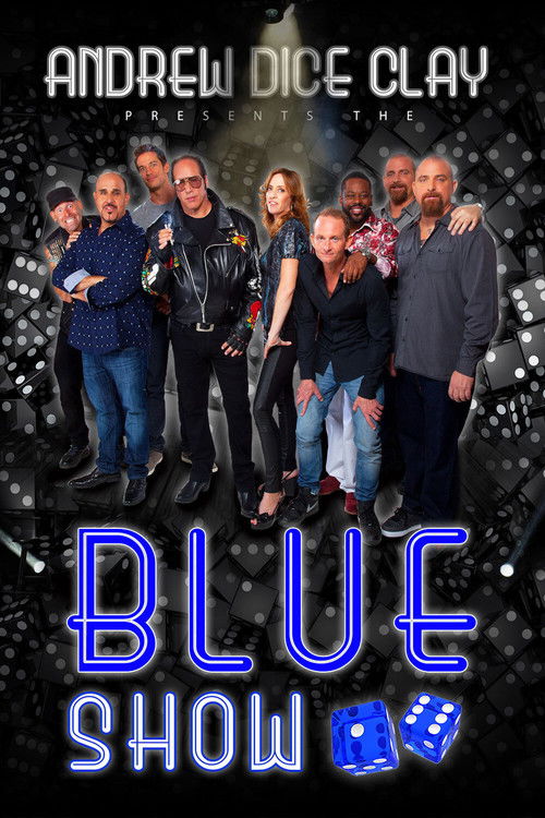 Andrew Dice Clay Presents the Blue Show (2015) poster
