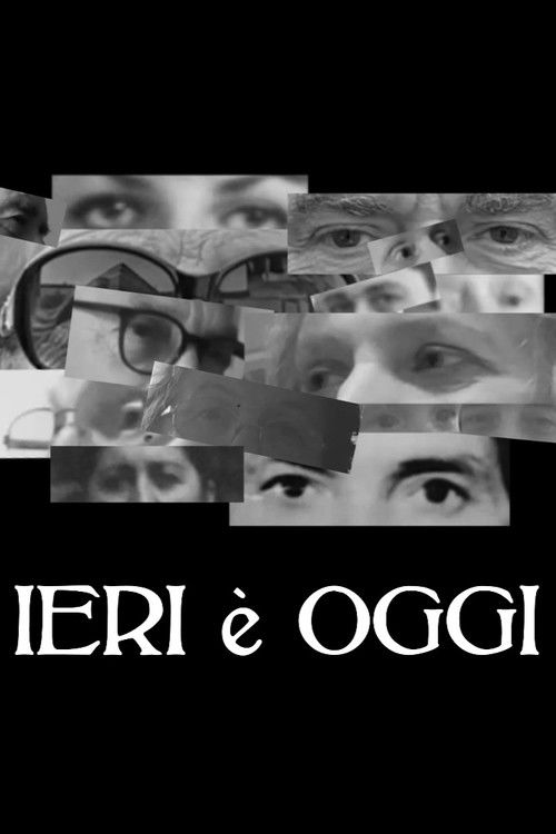 Ieri è Oggi (2025) poster