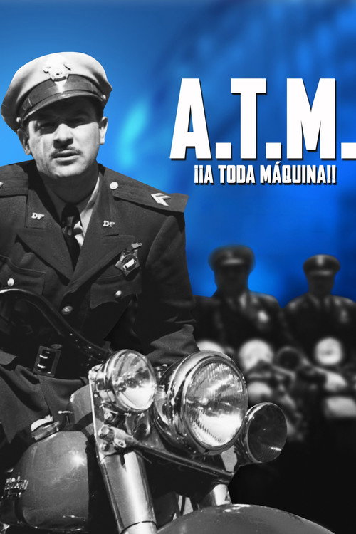 A.T.M. ¡A toda máquina! (1951) poster