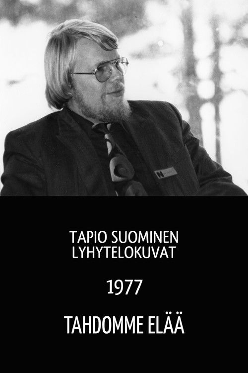 We Want to Live (1977) poster