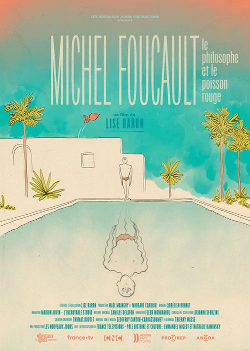 Michel Foucault, le philosophe et le poisson rouge. (2024) poster