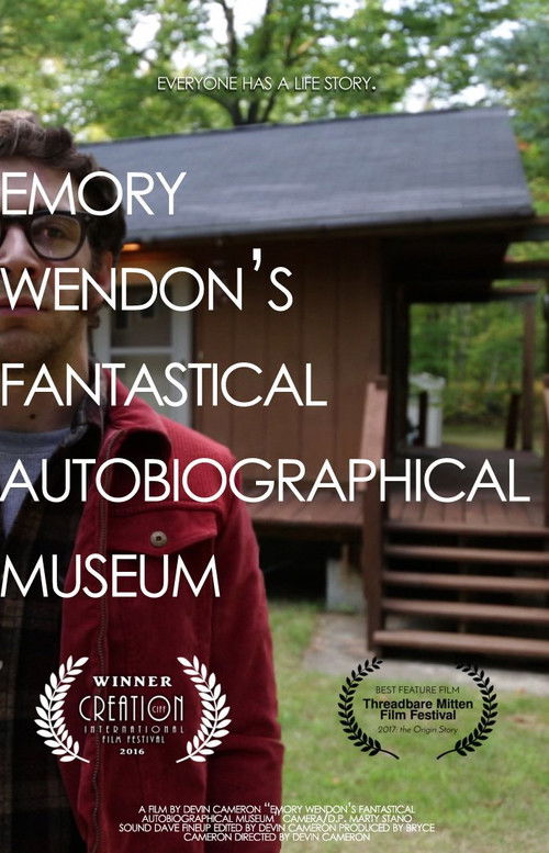 Emory Wendon's Fantastical Autobiographical Museum poster