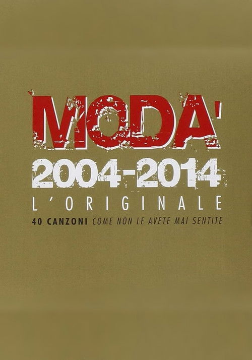Modà: Come in un film (2014) poster