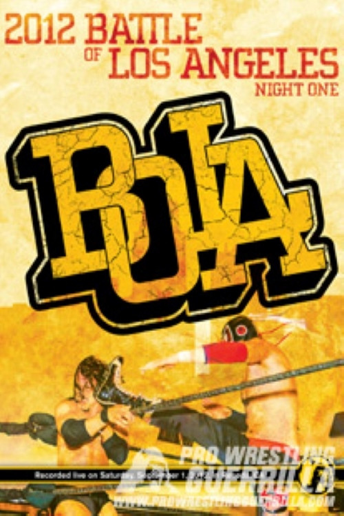 PWG: 2012 Battle of Los Angeles - Night One (2012) poster
