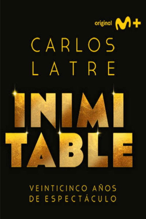 Carlos Latre: Inimitable (2024) poster