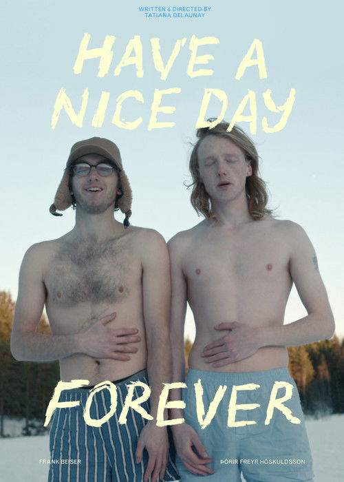 Have a Nice Day Forever (2021) poster