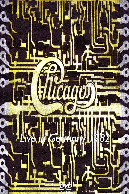 Chicago | Dortmund 1982 (1982) poster