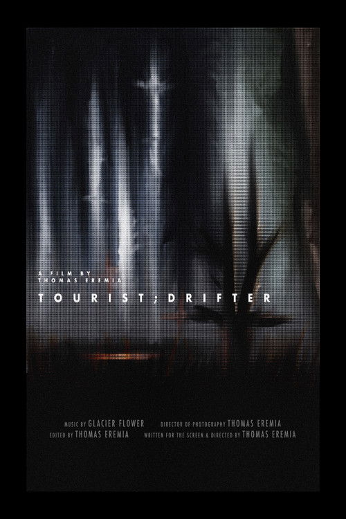 Tourist;Drifter (2022) poster