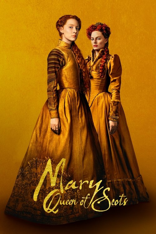 İskoçya Kraliçesi Mary (2018) poster