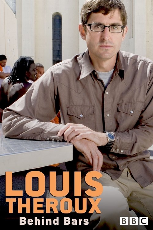 Louis Theroux: Behind Bars (2008) poster