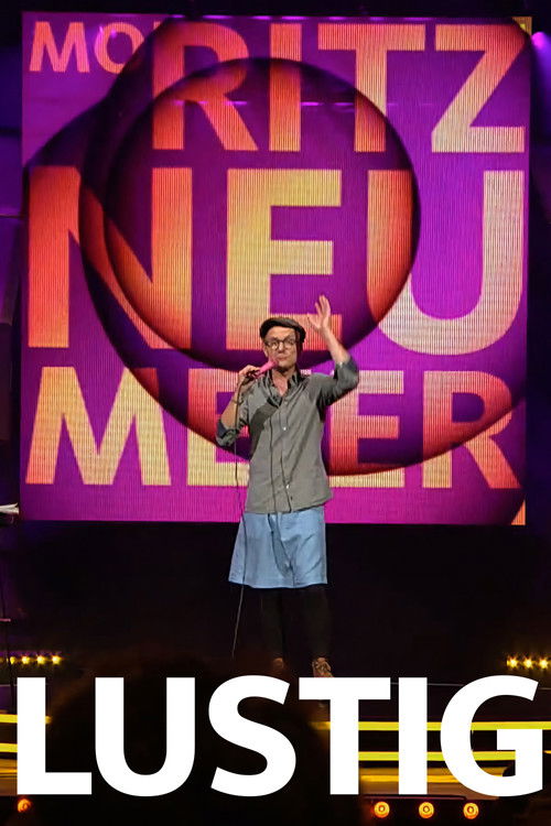 Moritz Neumeier: Lustig (2022) poster