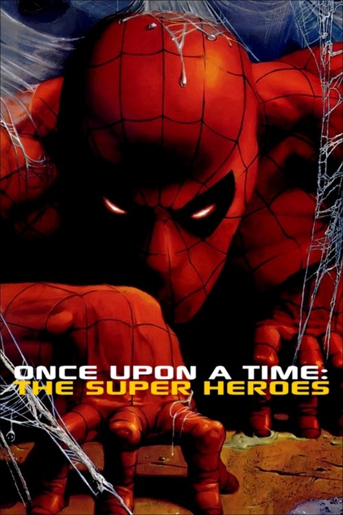Once Upon a Time: The Super Heroes (2001) poster