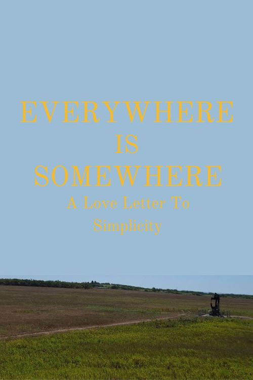Everywhere Is Somewhere (2024) poster