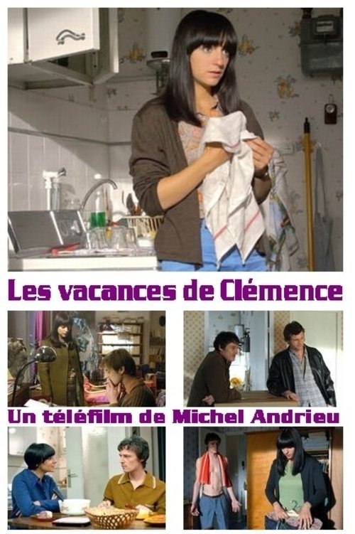 Les vacances de Clémence (2008) poster