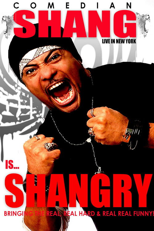 Shang Forbes: Shang Is Shangry! Live in Nyc (2017) poster