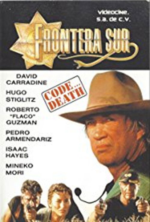 Code... Death: Frontera Sur (1993) poster