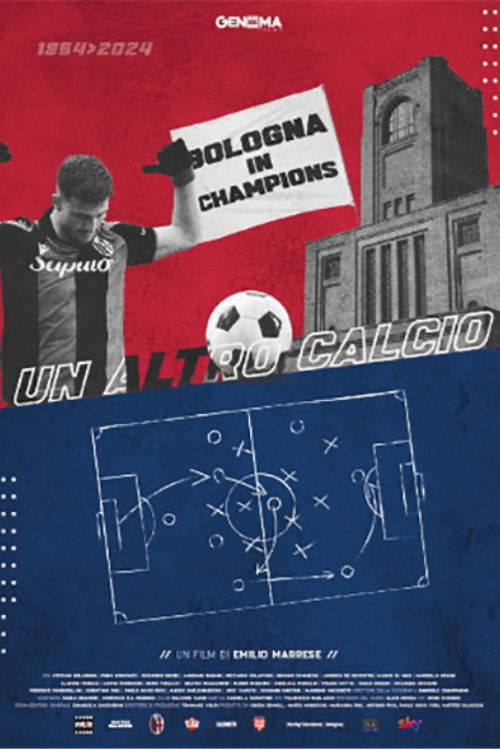 Un altro calcio - Bologna in Champions (2024) poster
