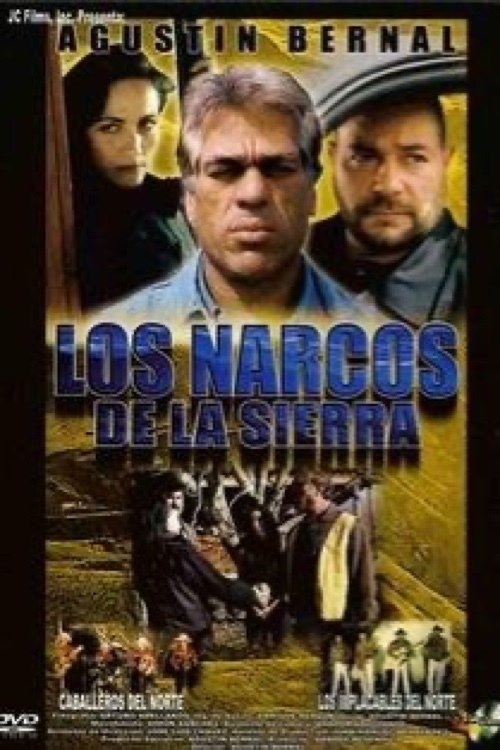 Los narcos de la sierra (2001) poster