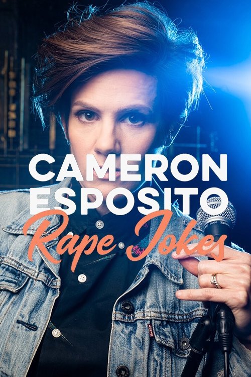 Cameron Esposito: Rape Jokes (2018) poster