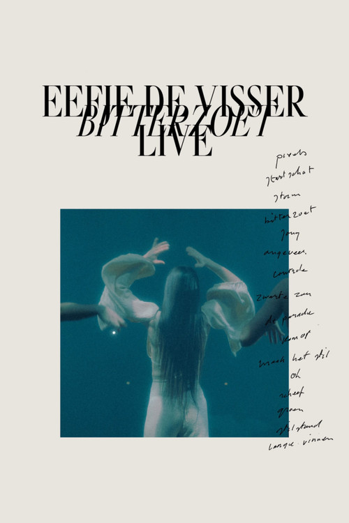 Eefje de Visser: Bitterzoet - Live (2023) poster
