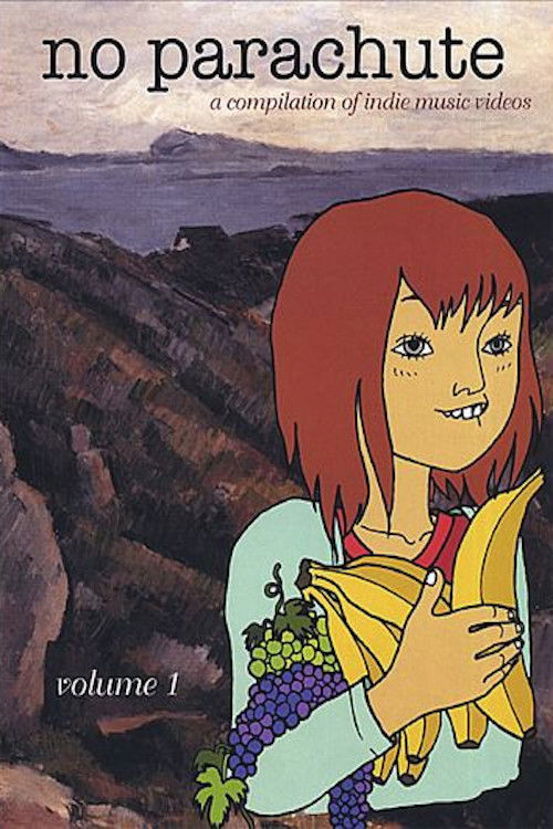 No Parachute, Volume 1 (2005) poster