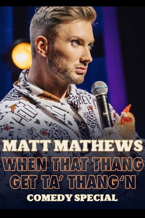 When That Thang Get Ta Thang'n (2025) poster