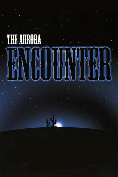 The Aurora Encounter (1986) poster