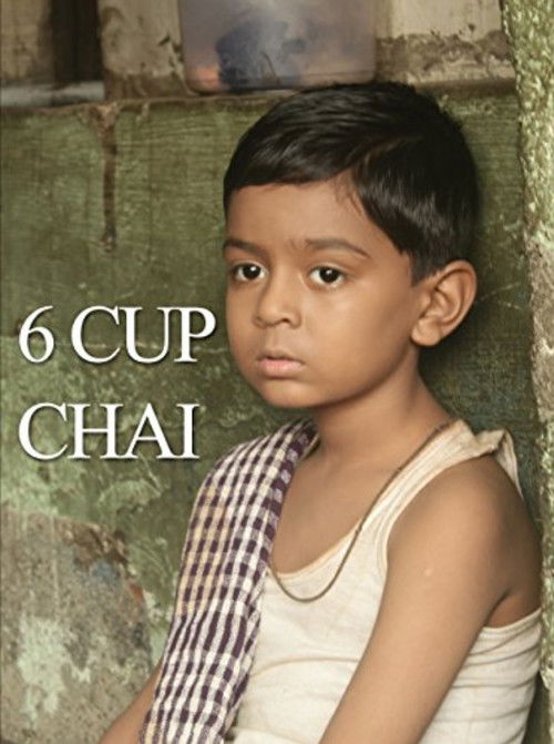 6 Cup Chai (2014) poster