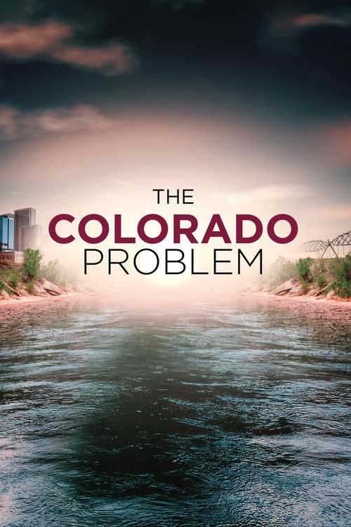 The Colorado Problem (2022) poster