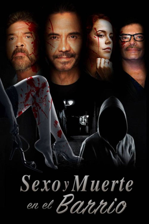 Sexo y muerte en el barrio (2017) poster
