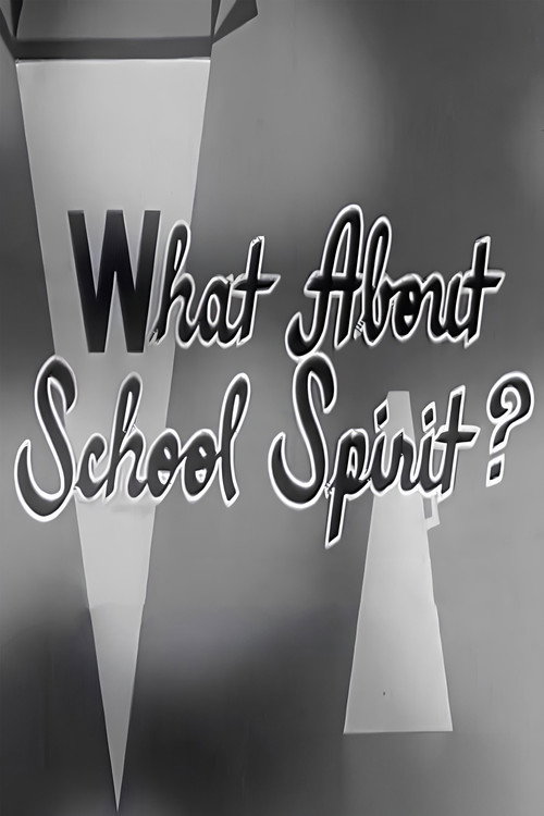 What About School Spirit? (1958) poster