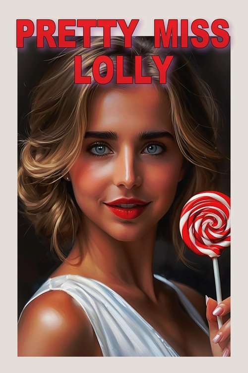 Pretty Miss Lolly (2025) poster