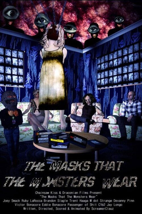 The Masks That the Monsters Wear (2011) poster