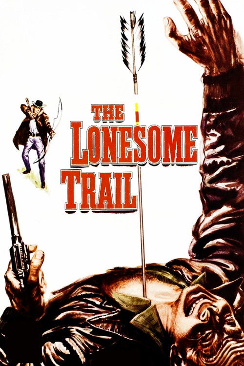 The Lonesome Trail (1955) poster