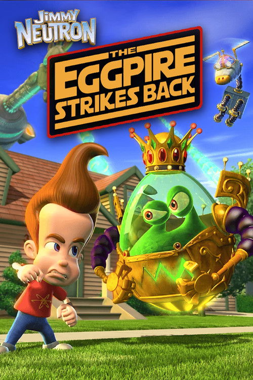 Jimmy Neutron: The Eggpire Strikes Back (2003) poster