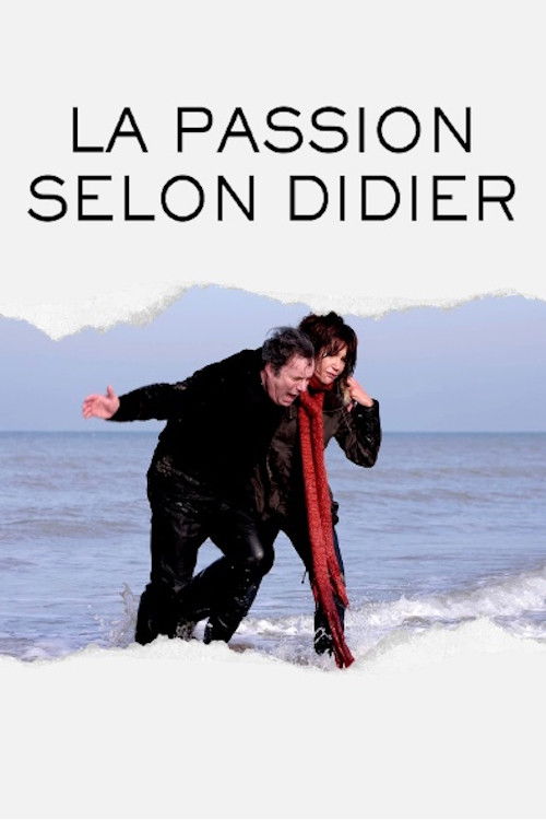 La Passion selon Didier (2009) poster