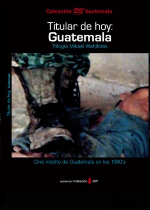 Päivän Otsikko: Guatemala (1983) poster