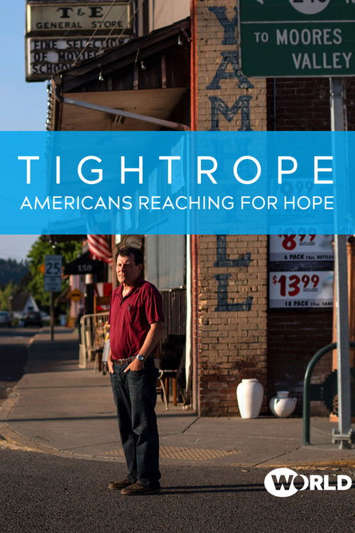 Tightrope: Americans Reaching for Hope (2019) poster
