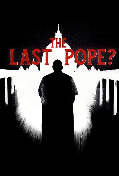 The Last Pope? (2018) poster