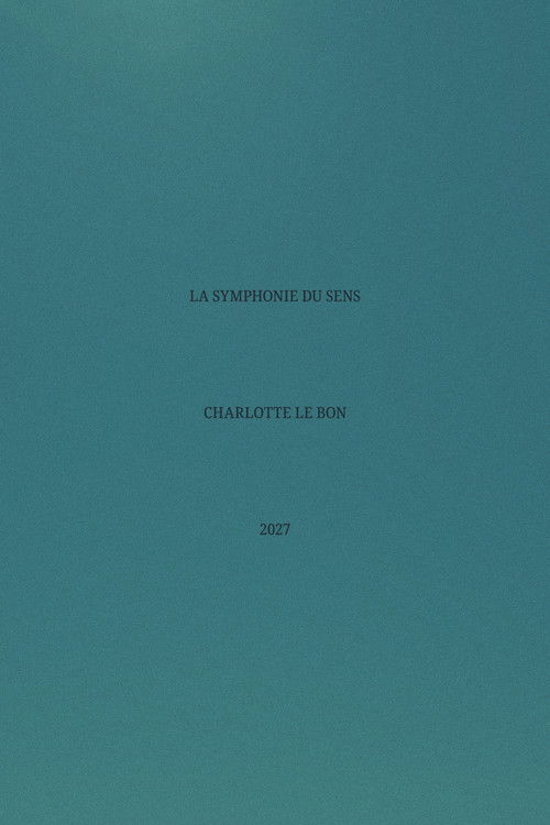 La symphonie du sens poster