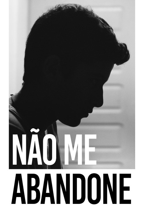 Não Me Abandone (2025) poster