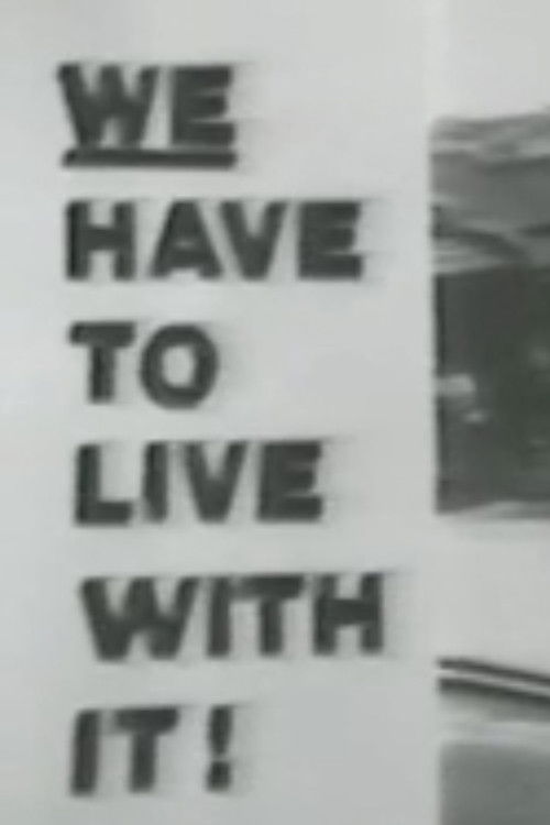 We Have To Live With It (1974) poster