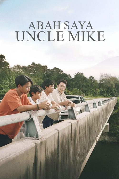 Abah Saya Uncle Mike (2025) poster